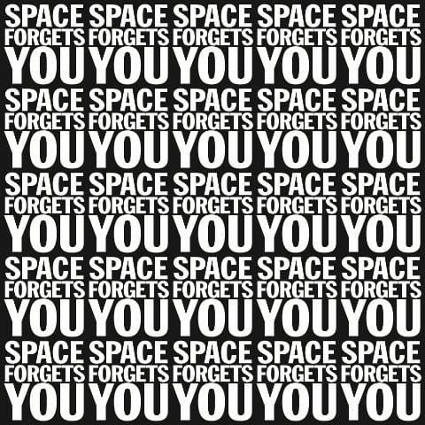 John Giorno - Space Forgets You